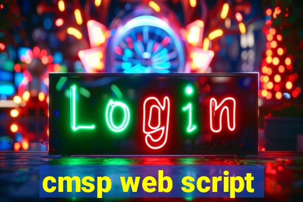 cmsp web script